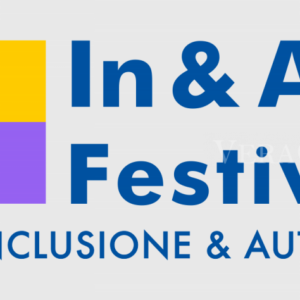 Festival IN&AUT – Inclusione e Autismo